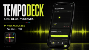 音楽を「聴く」と「つなぐ」を、1つのデッキに。iPhone向け音楽アプリ「TempoDeck」配信開始